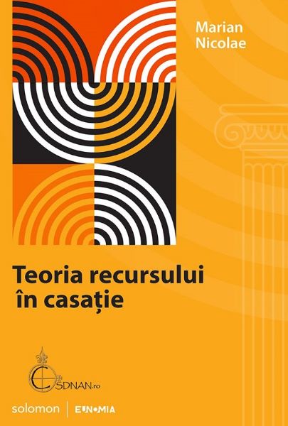 Cartea Teoria recursului in casatie - Marian Nicolae de Marian Nicolae