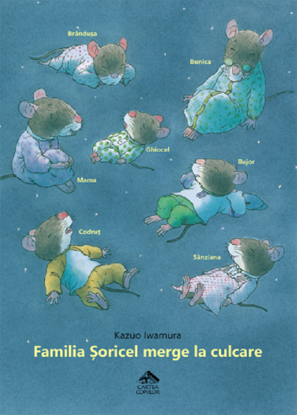 Cartea Familia soricel merge la culcare - Kazuo Iwamura de Familia soricel merge la culcare - Kazuo Iwamura