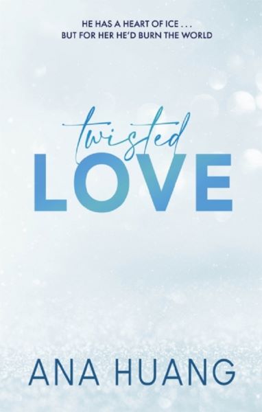 Cartea Twisted Love - Ana Huang de Twisted Love - Ana Huang
