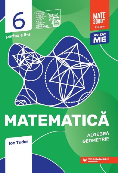 Cartea Matematica - Clasa 6 Partea 2 - Initiere - Ion Tudor de Ion Tudor