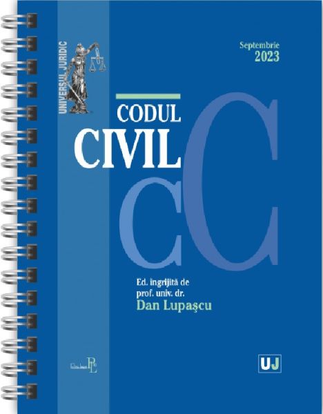Cartea Codul civil Septembrie 2023 Ed. Spiralata de Dan Lupascu