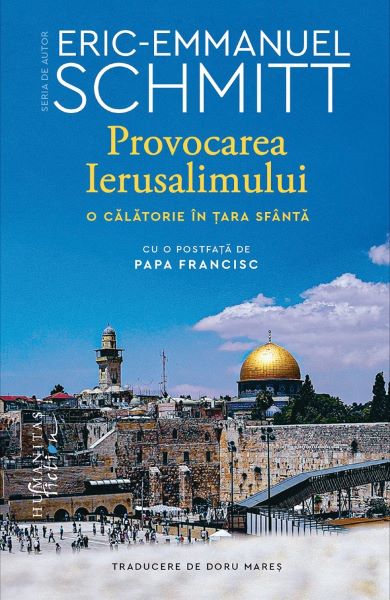 Cartea Provocarea Ierusalimului de Eric-emmanuel Schmitt
