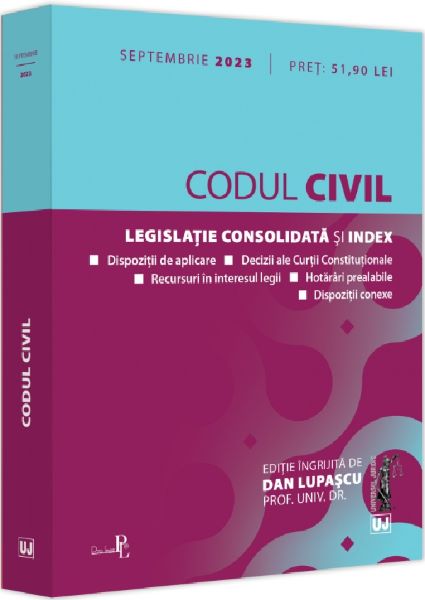 Cartea Codul civil Septembrie 2023 de Dan Lupascu