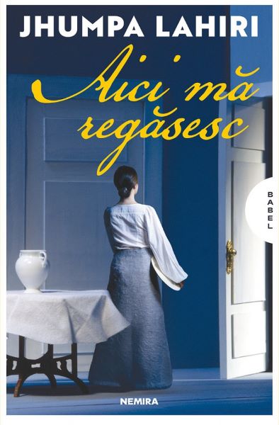Cartea Aici ma regasesc de Jhumpa Lahiri