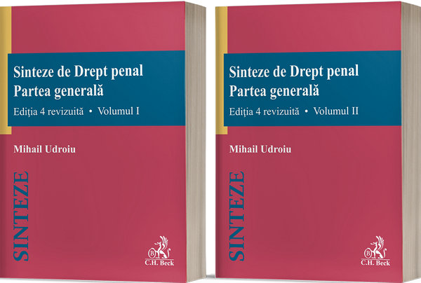 Cartea Sinteze de drept penal. Partea generala Vol.1 + Vol.2 Ed.4 de Mihail Udroiu