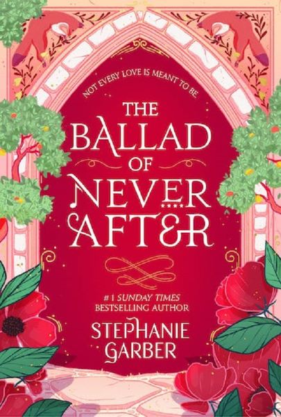 Cartea The Ballad of Never After. Once Upon a Broken Heart #2 de Stephanie Garber