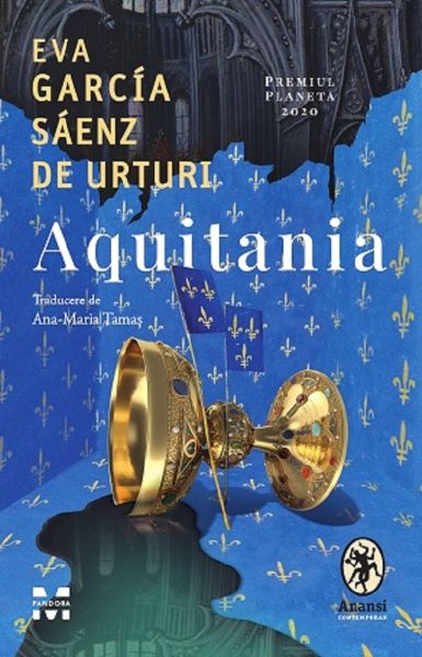 Cartea Aquitania de Eva Garcia Saenz De Urturi