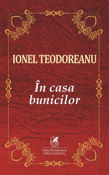 Cartea In casa bunicilor de Ionel Teodoreanu