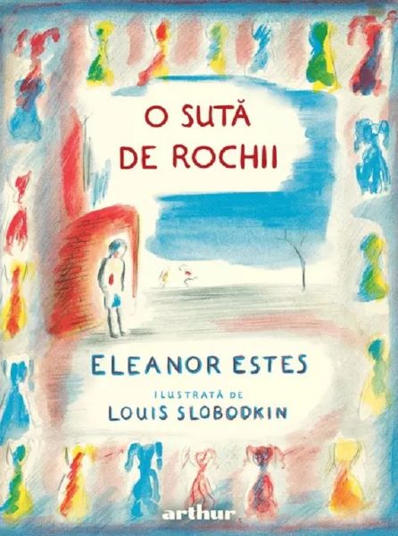 Cartea O suta de rochii de Eleanor Estes