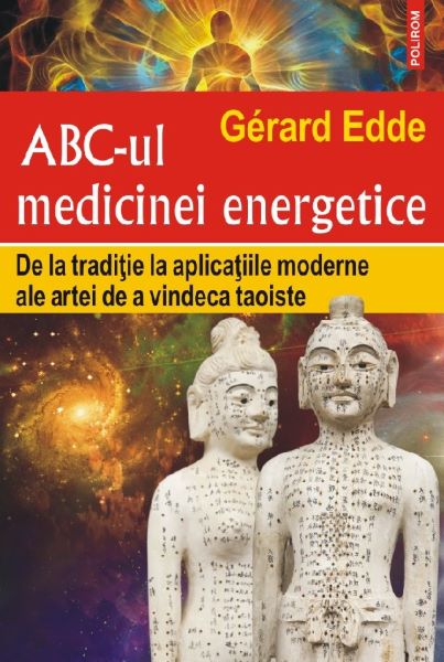 Cartea ABC-ul medicinei energetice de ABC-ul medicinei energetice