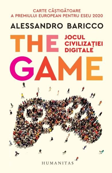 Cartea The Game. Jocul civilizatiei digitale de The Game. Jocul civilizatiei digitale