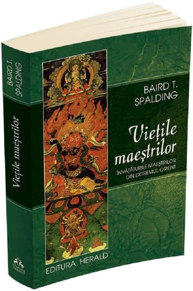Cartea Vietile maestrilor de Baird T. Spalding