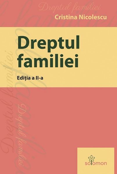 Cartea Dreptul familiei Ed.2 de Dreptul familiei Ed.2