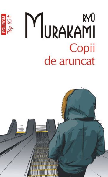 Cartea Copii de aruncat de Ryu Murakami