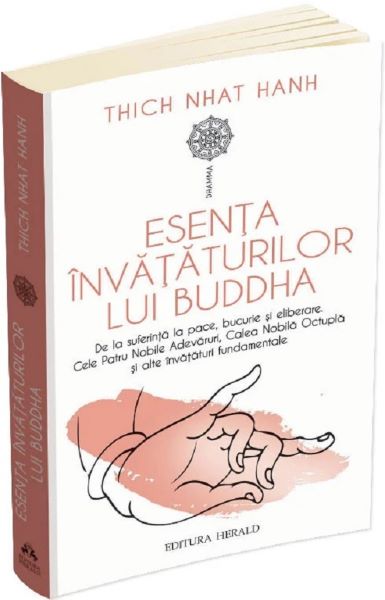 Cartea Esenta invataturilor lui Buddha de Thich Nhat Hanh