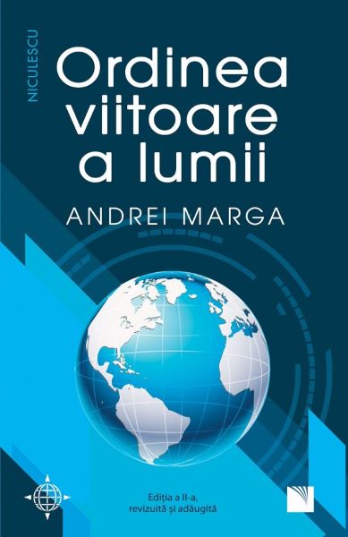 Cartea Ordinea viitoare a lumii de Andrei Marga