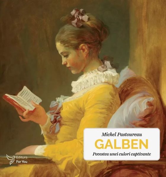 Cartea Galben. Povestea unei culori captivante de Michel Pastoureau