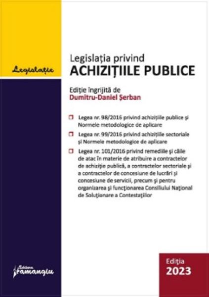 Cartea Legislatia privind achizitiile publice Act. 1 mai 2023 de Legislatia privind achizitiile publice Act. 1 mai 2023