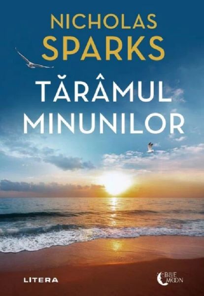 Cartea Taramul minunilor de Nicholas Sparks