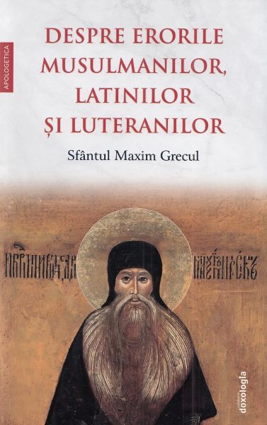 Cartea Despre erorile musulmanilor, latinilor si luteranilor de Despre erorile musulmanilor, latinilor si luteranilor