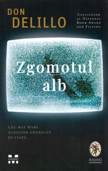 Cartea Zgomotul alb de Zgomotul alb