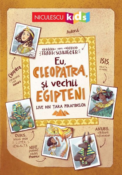 Cartea Eu, Cleopatra si vechii egipteni. Live din tara piarmidelor de Eu, Cleopatra si vechii egipteni. Live din tara piarmidelor