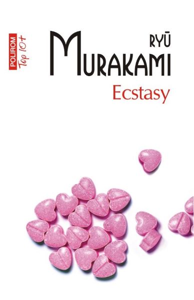 Cartea Ecstasy de Ryu Murakami