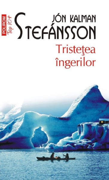 Cartea Tristetea ingerilor de Jon Kalman Stefansson
