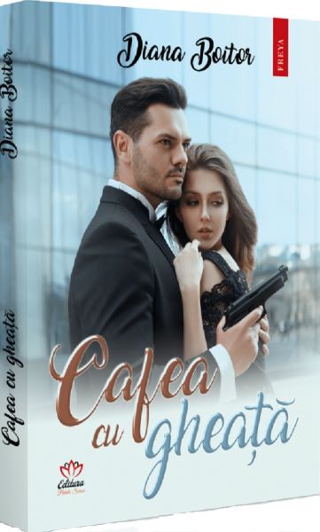 Cartea Cafea cu gheata de Diana Boitor