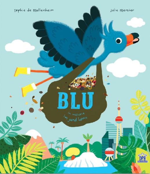 Cartea Blu in misiune in jurul lumii de Sophie de Mullenheim