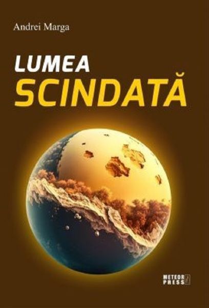 Cartea Lumea scindata de Andrei Marga