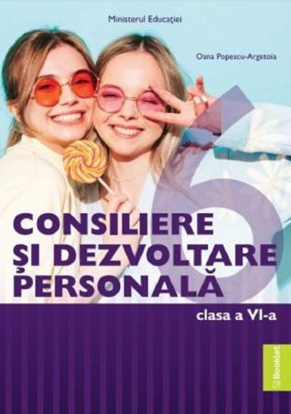 Cartea Consiliere si dezvoltare personala - Clasa 6 - Manual de Oana Popescu