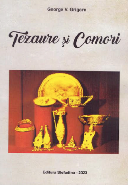 Cartea Tezaure si comori de George V. Grigore