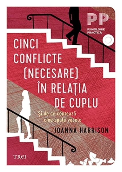 Cartea Cinci conflicte (necesare) in relatia de cuplu de Joanna
