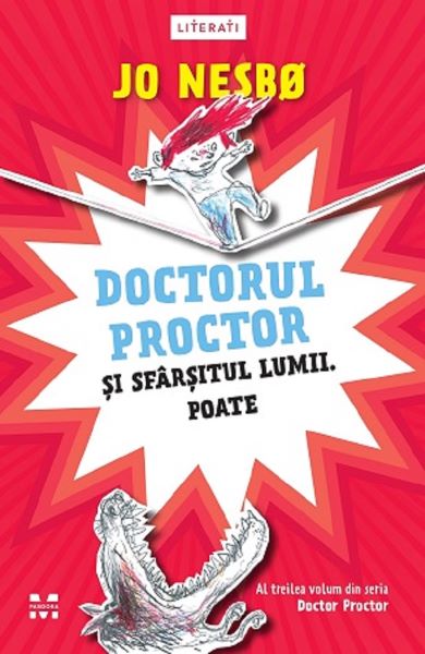 Cartea Doctorul Proctor si sfarsitul lumii. Poate. Seria Doctor Proctor Vol.3 de Jo Nesbo