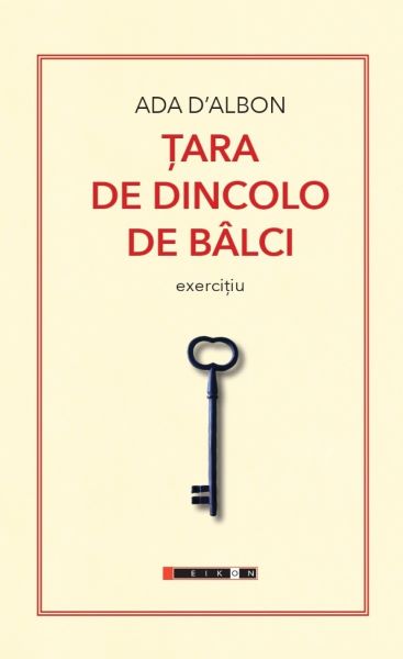 Cartea Tara de dincolo de balci. Exercitiu
