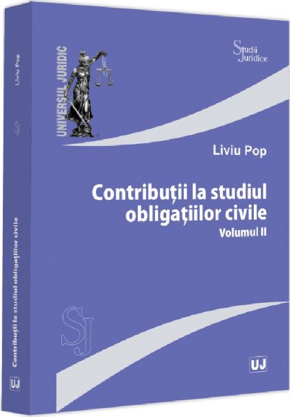 Cartea Contributii la studiul obligatiilor civile Vol.2 de Contributii la studiul obligatiilor civile Vol.2