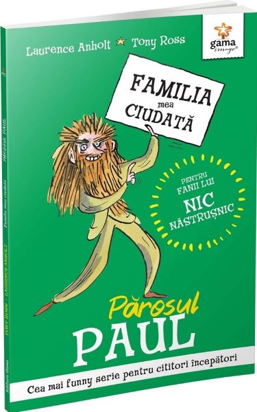 Cartea Parosul Paul. Familia mea ciudata de Tony Ross