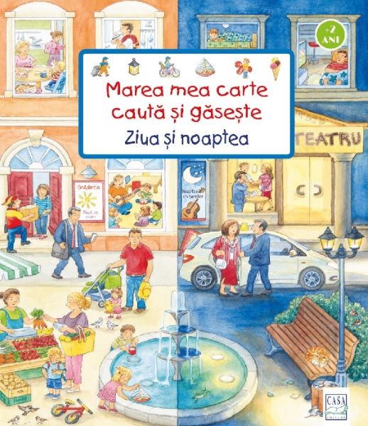Cartea Marea mea carte Cauta si gaseste. Ziua si noaptea de Susanne Gernhauser
