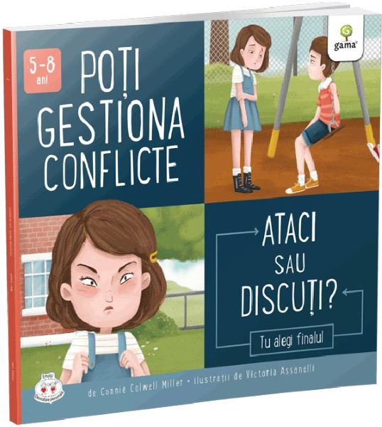 Cartea Poti gestiona conflicte. Ataci sau discuti?