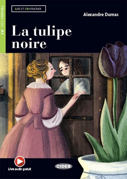 La Tulipe Noire, Alexandre Dumas – copertă