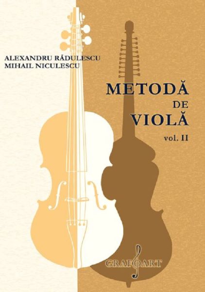 Cartea Metoda de viola Vol.2 de Alexandru Radu