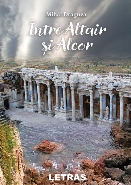 Cartea Intre Altair si Alcor de Intre Altair si Alcor