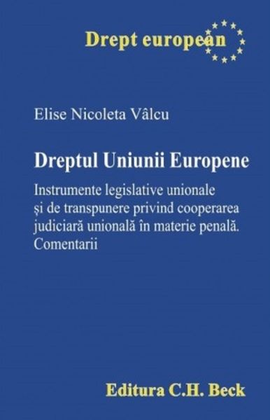 Cartea Dreptul Uniunii Europene de Dreptul Uniunii Europene