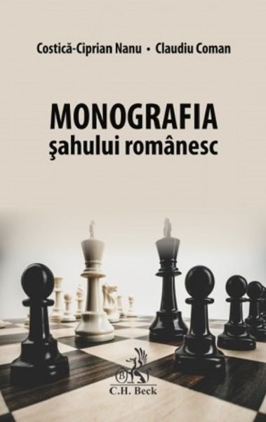 Cartea Monografia sahului romanesc de Monografia sahului romanesc