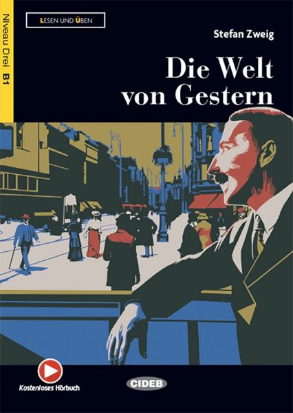 Cartea Die Welt von Gestern de Stefan Zweig