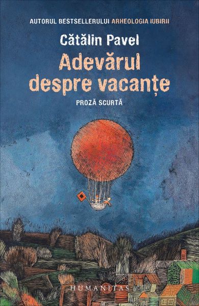 Cartea Adevarul despre vacante. Proza scurta de Adevarul despre vacante. Proza scurta