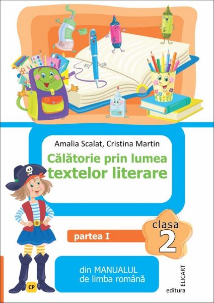 Cartea Calatorie prin lumea textelor literare - Clasa 2 Partea 1 - Caiet (CP) de Amalia Scalat