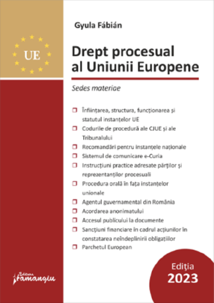 Cartea Drept procesual al Uniunii Europene Ed.3 de Drept procesual al Uniunii Europene Ed.3