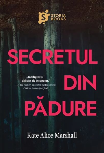 Cartea Secretul din padure de Kate Alice Marshall